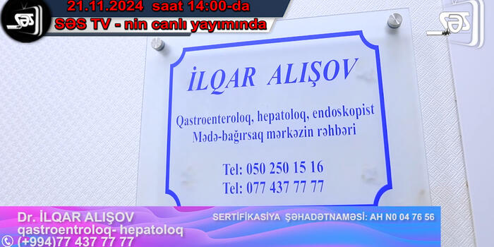 Dr. İlqar Alışov - 21.11.2024  saat 14:00-da SƏS TV - nin canlı yayımında